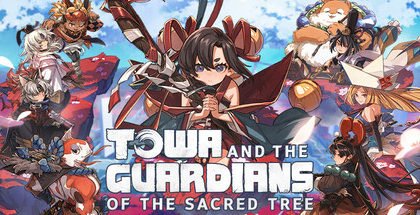 towa and the Guardians of the Sacred Tree